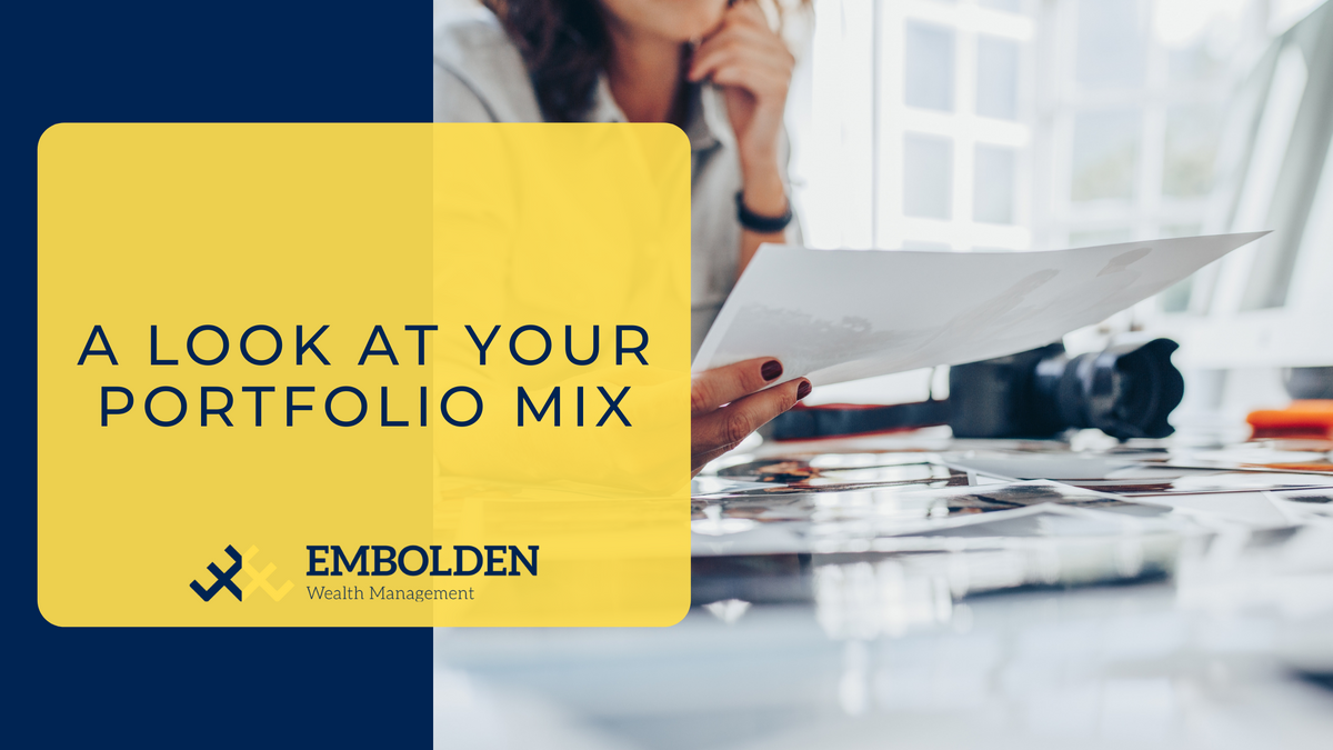 A Look at Your Portfolio Mix