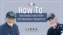 Maximizing Military Retirement Benefits