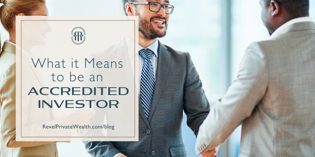What It Means to Be an Accredited Investor