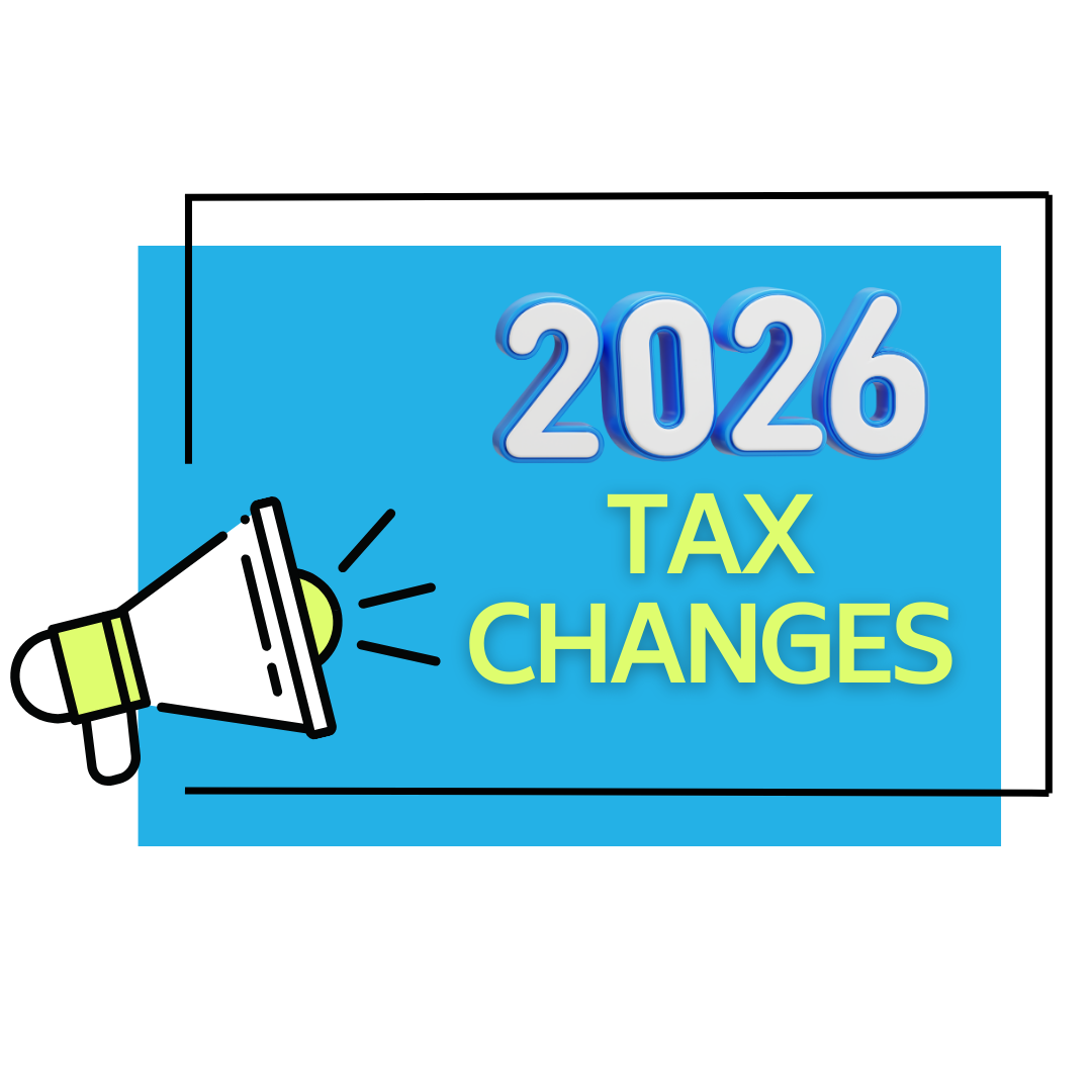 How New Tax Changes May Affect Your Money in 2026