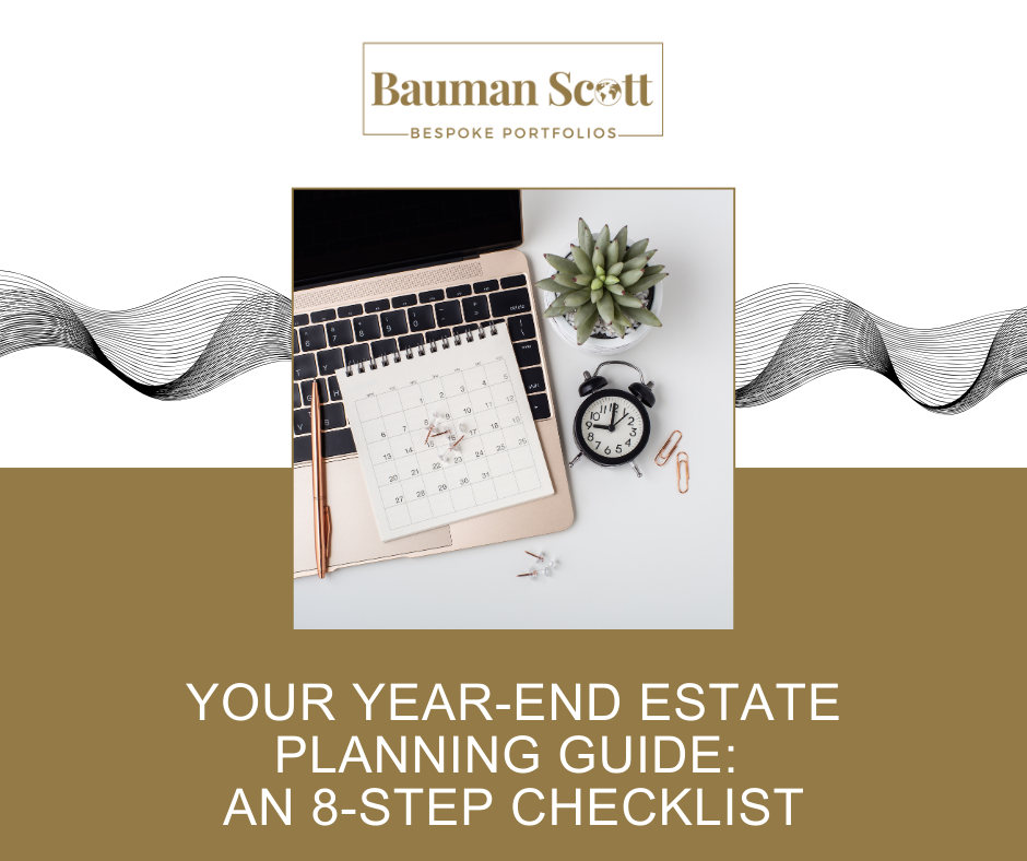 Your Year-End Estate Planning Guide: An 8-Step Checklist