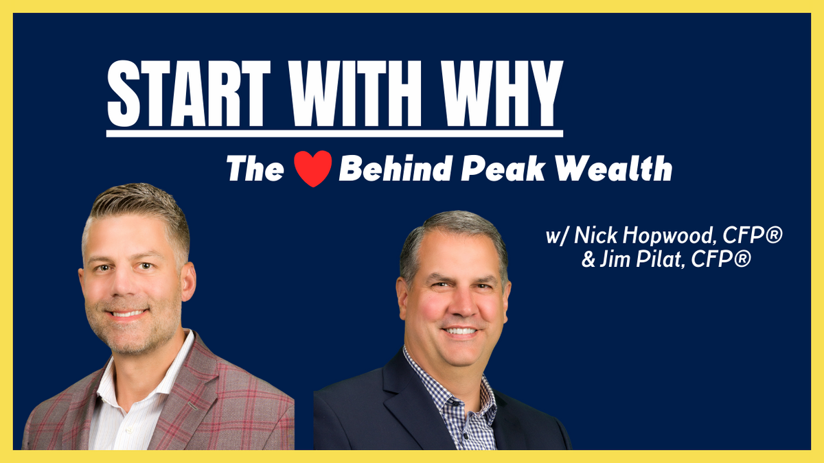 EP 300: Start With Why: The Heart Behind Peak Wealth