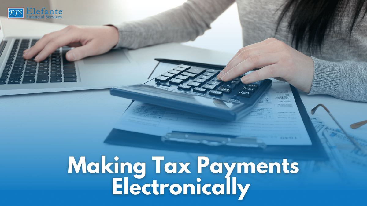 Making Tax Payments Electronically