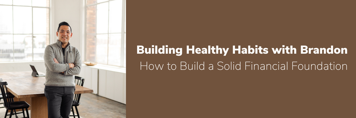 How to Build a Solid Financial Foundation