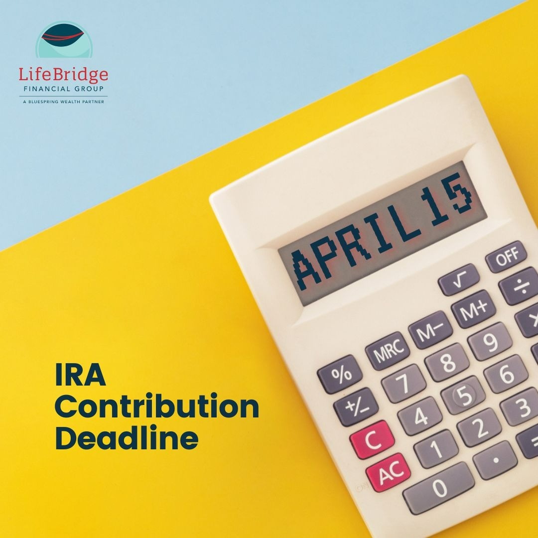 IRA Contributions 101: Maximizing Your Retirement Savings Before the Deadline