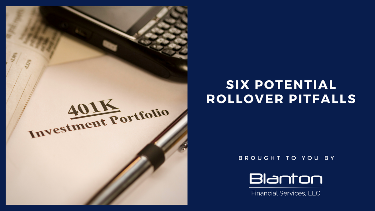 Six Potential 401(k) Rollover Pitfalls