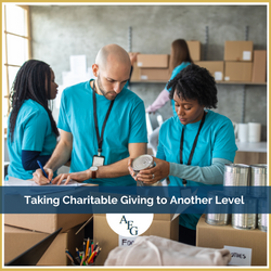 Taking Charitable Giving  to Another Level