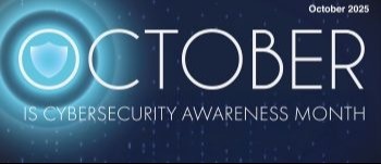 October is Cybersecurity Awareness Month