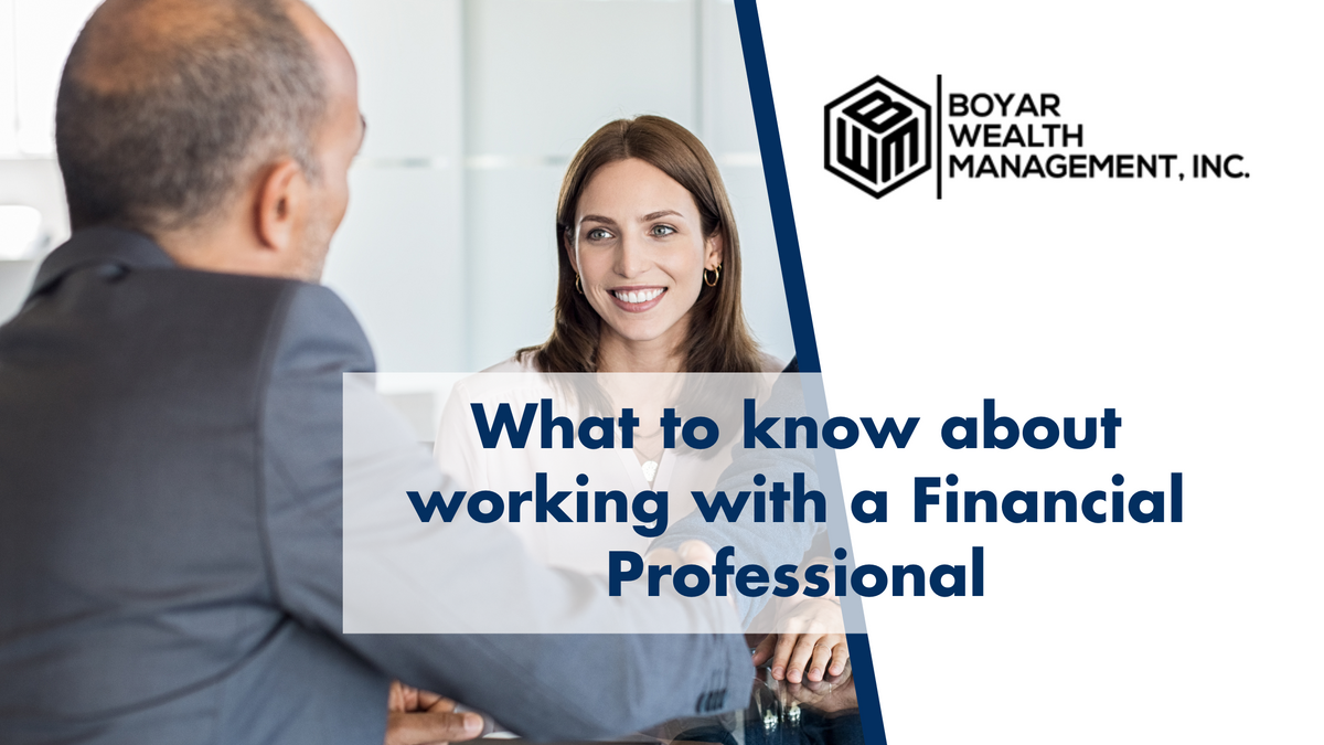 What to Know About Working With a Financial Professional