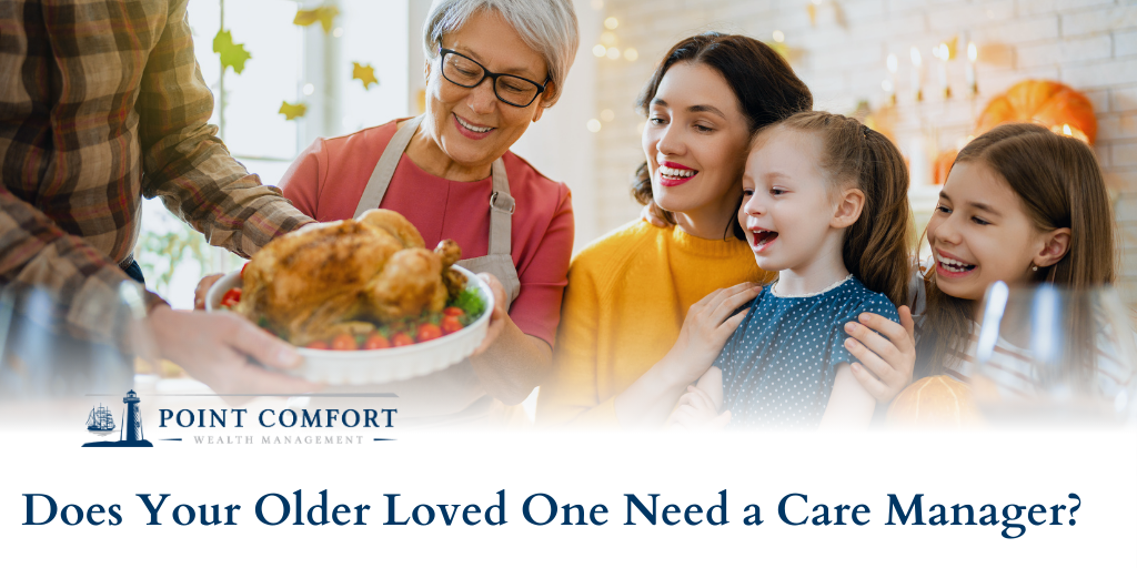 Does Your Older Loved One Need a Care Manager?