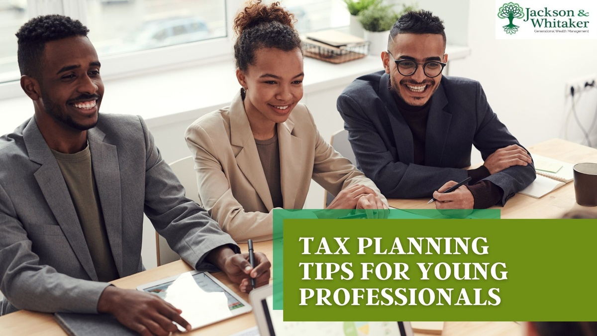 Tax Planning Tips for Young Professionals