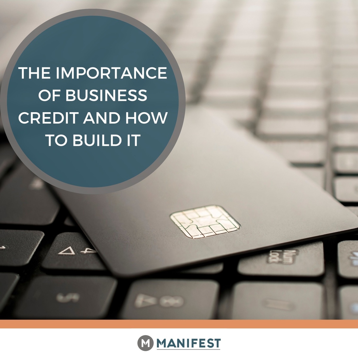 The Importance of Business Credit and How to Build It