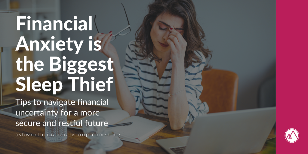 Financial Anxiety is the Biggest Sleep Thief