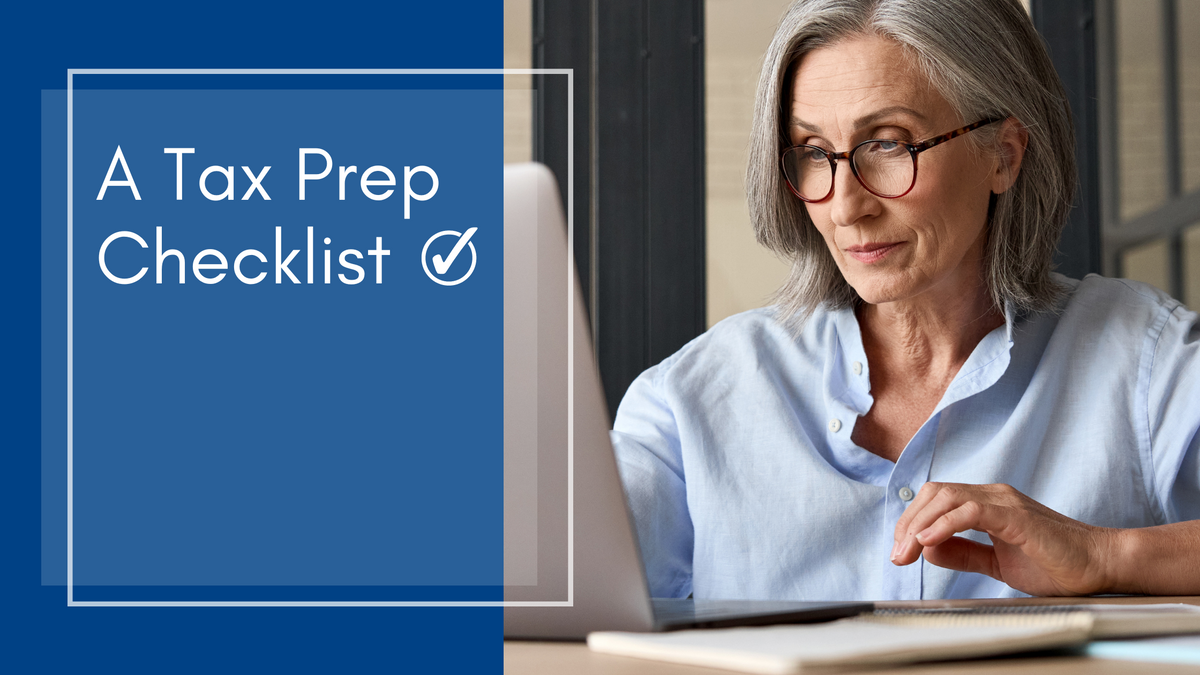 Tax Prep Checklist: Everything You Need to Be Ready for Tax Season
