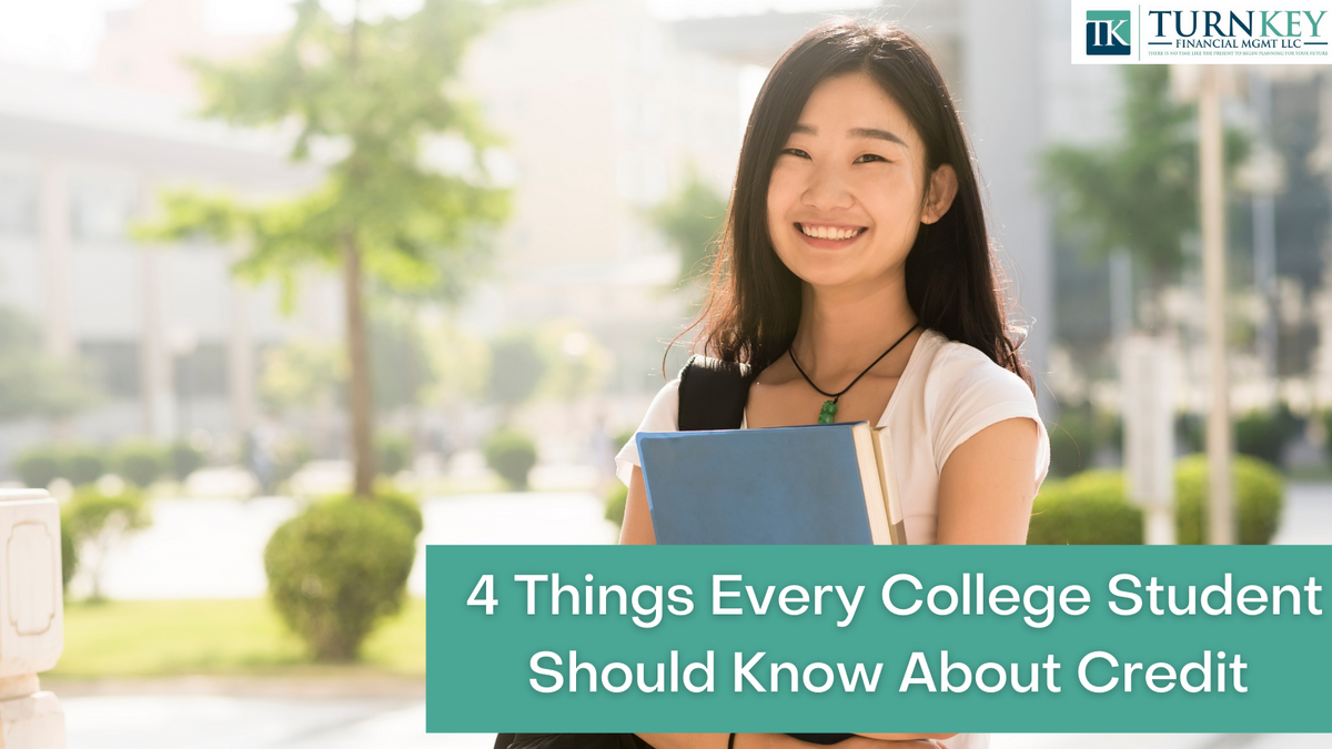 4 Things Every College Student Should Know About Credit