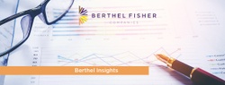 Berthel Fisher Insights 08-05-2024