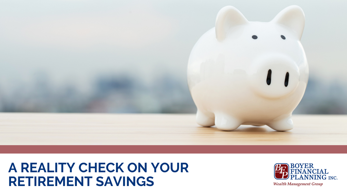 Reality Check on Your Retirement Savings