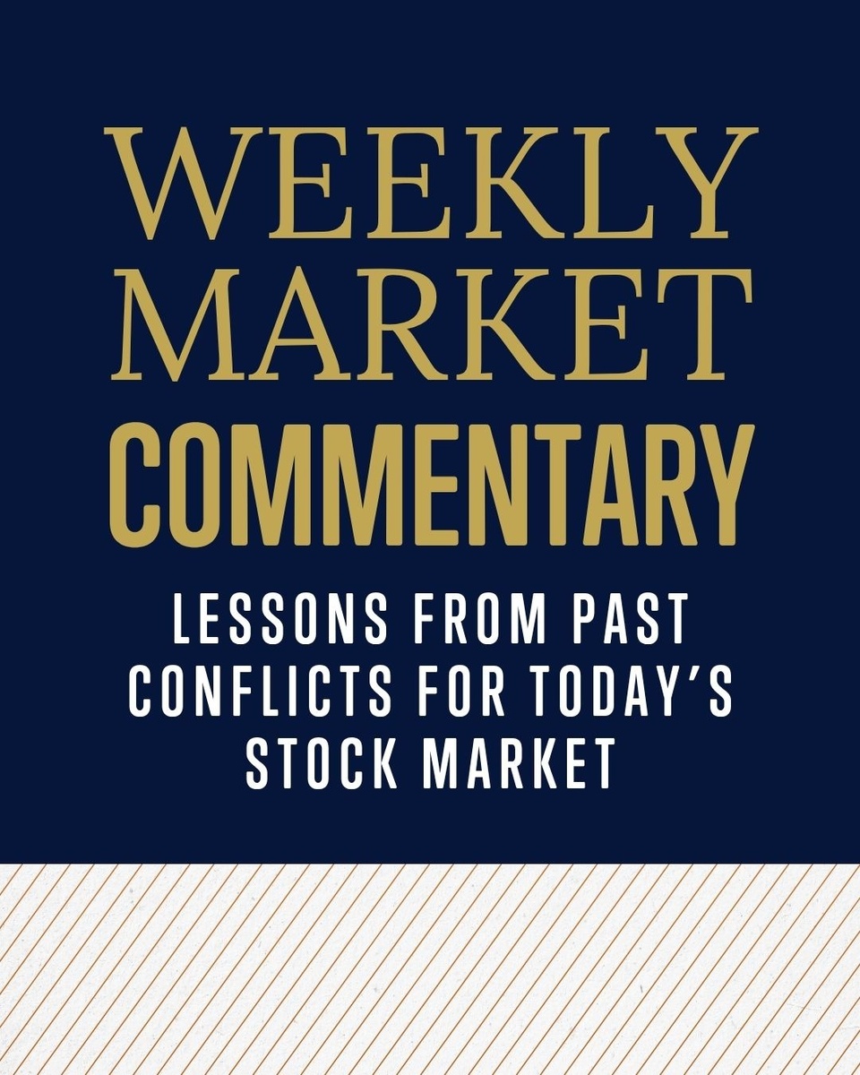 Lessons From Past Conflicts for Today’s Stock Market