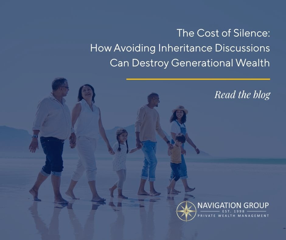 The Cost of Silence: How Avoiding Inheritance Discussions Can Destroy Generational Wealth