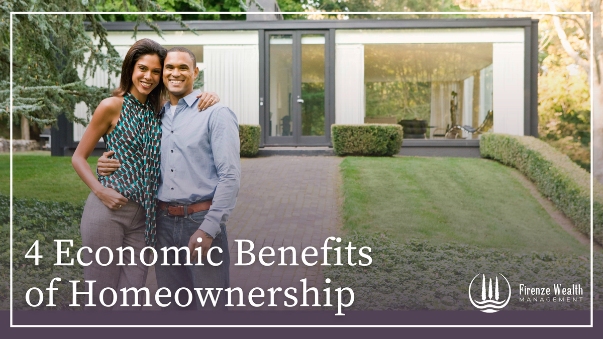 4 Economic Benefits of Homeownership