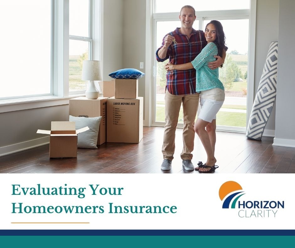 Evaluating Your Homeowners Insurance
