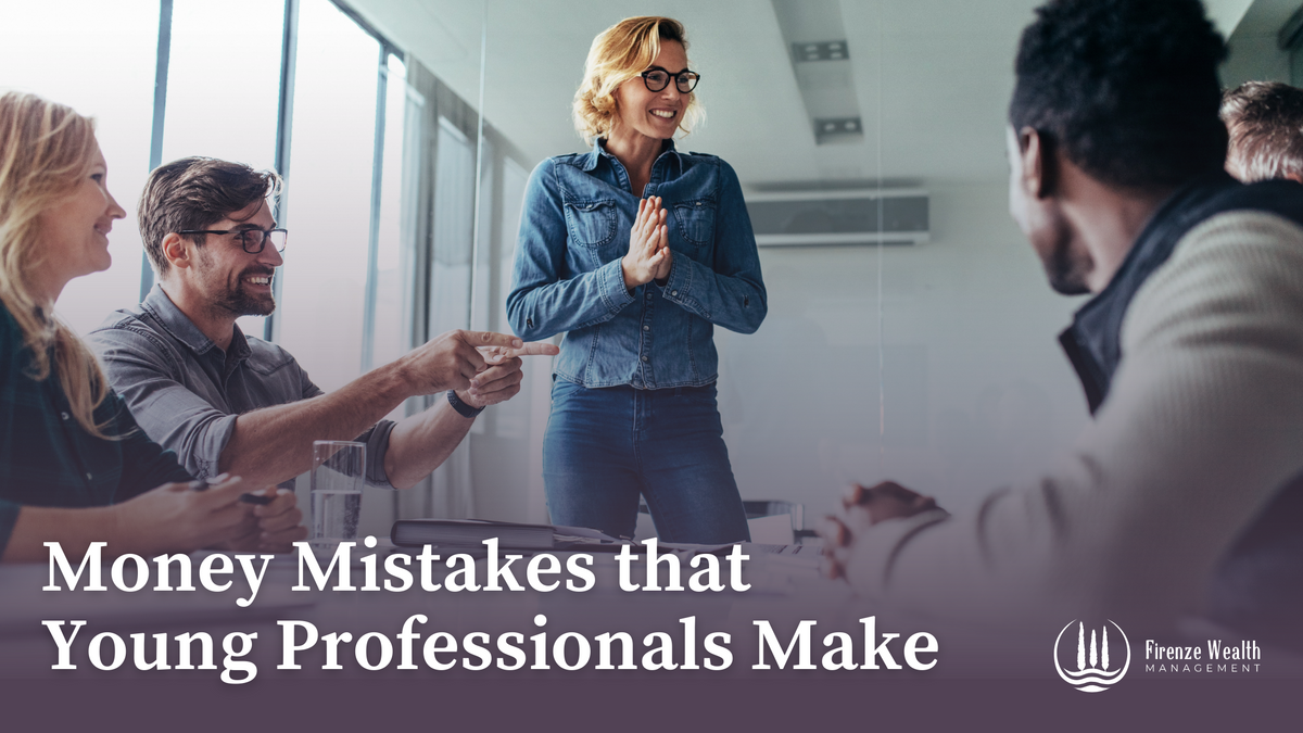 Money Mistakes that Young Professionals Make
