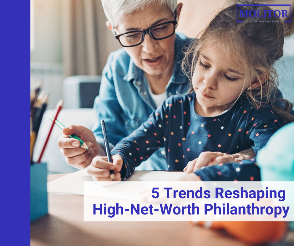 The Evolution of Giving: 5 Trends Reshaping High-Net-Worth Philanthropy
