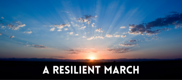 A Resilient March