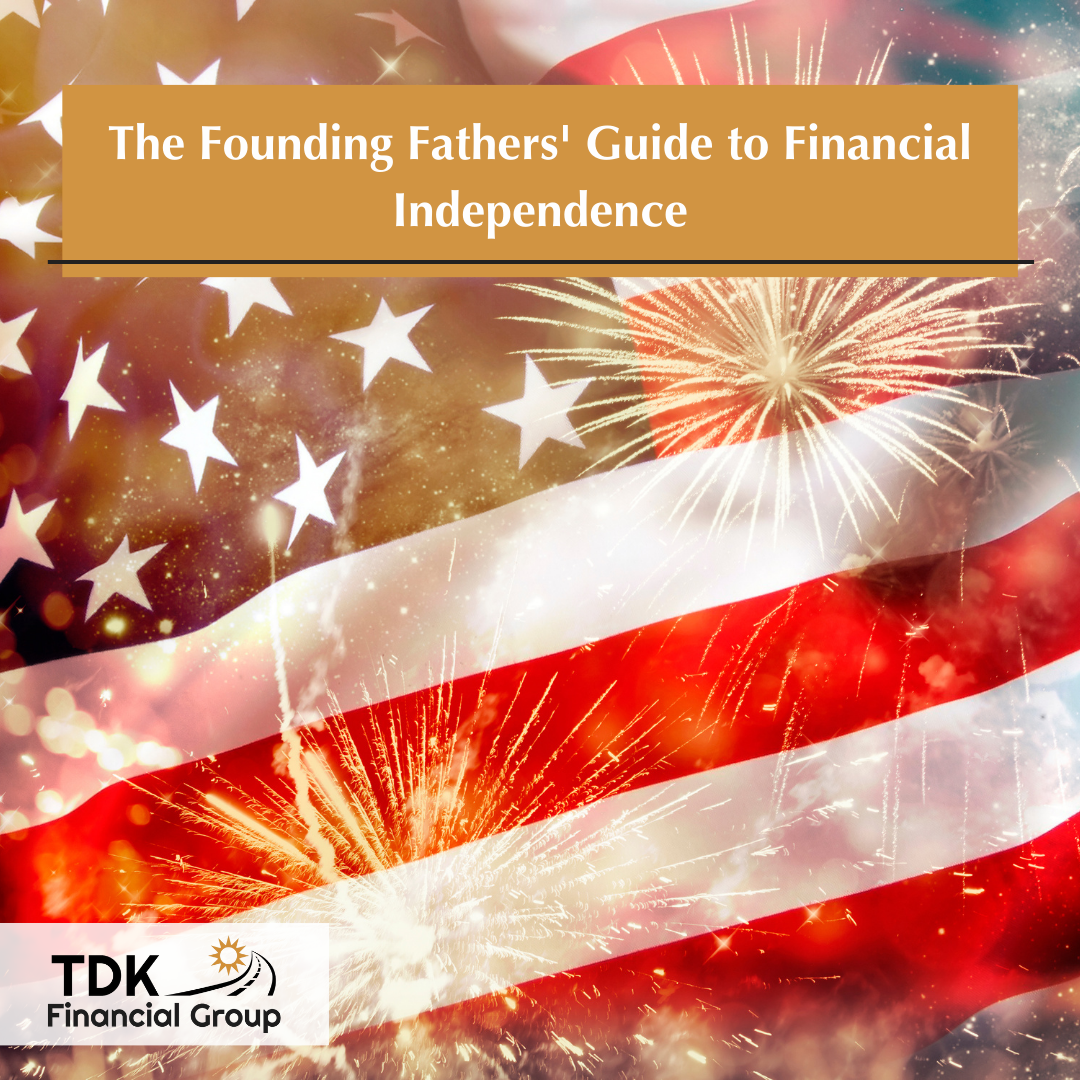 The Founding Fathers' Guide to Financial Independence
