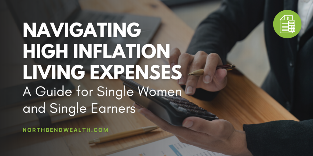 Navigating High Living Expenses: A Guide for Single Women and Single-Income Earners