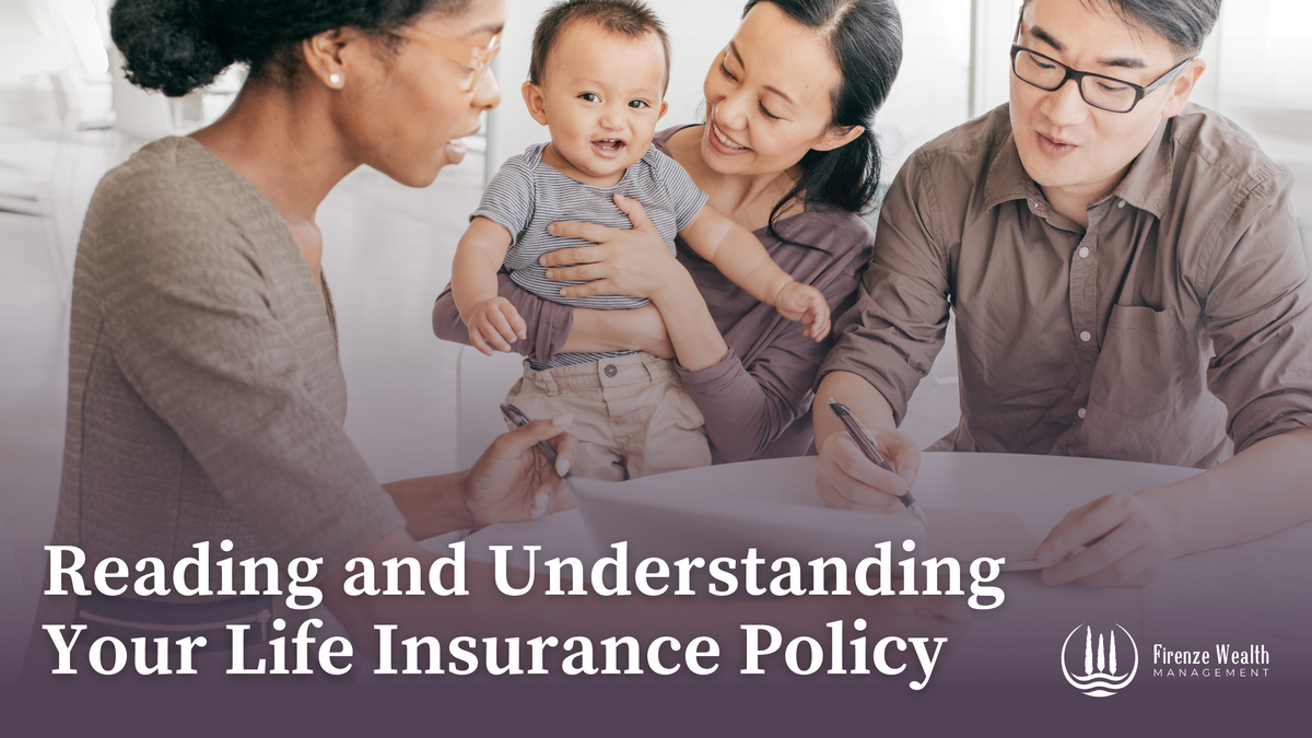 Reading and Understanding Your Life Insurance Policy