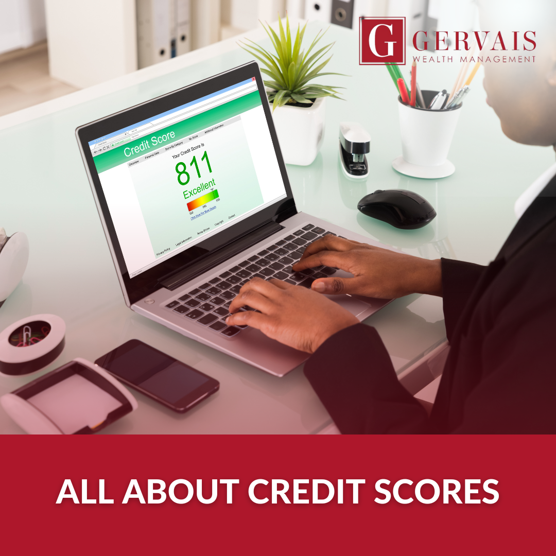 All About Credit Scores