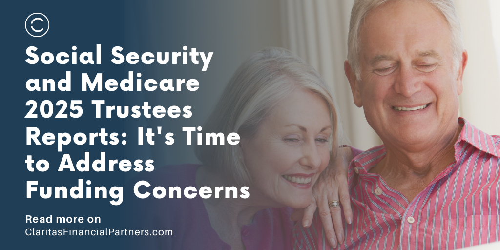 Social Security and Medicare 2025 Trustees Reports: It's Time to Address Funding Concerns