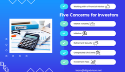 5 Concerns of Investors Working with a Financial Advisor