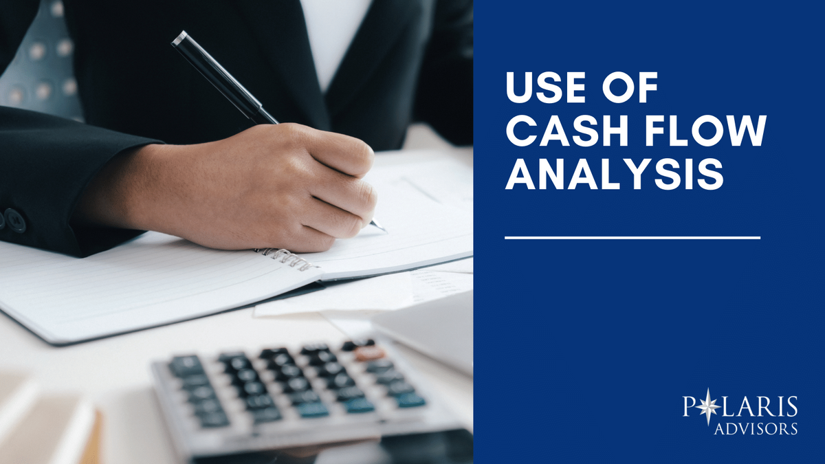 Use of Cash Flow Analysis in Creating Your Budget
