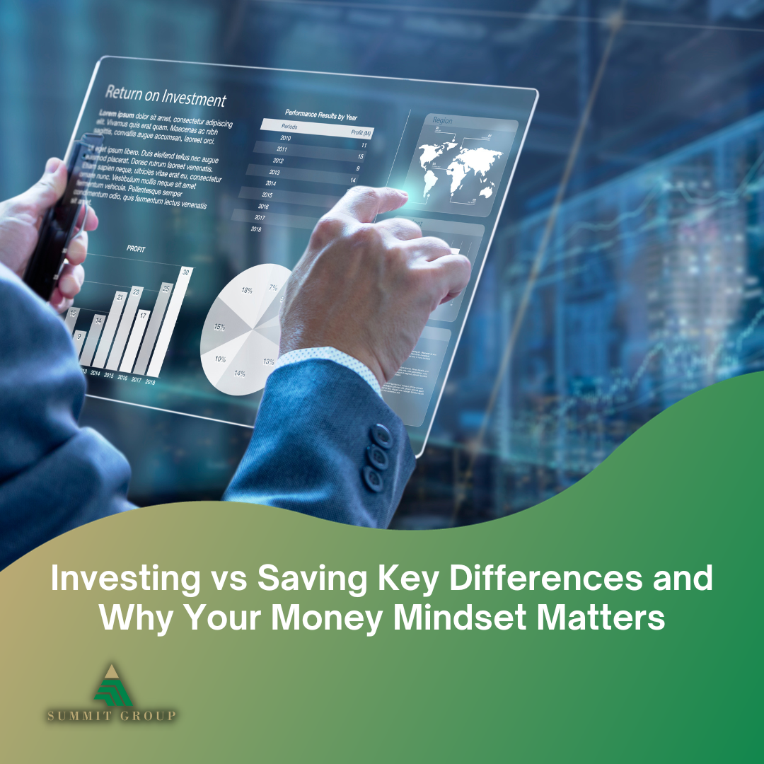 Investing vs. Saving: Key Differences and Why Your Money Mindset Matters