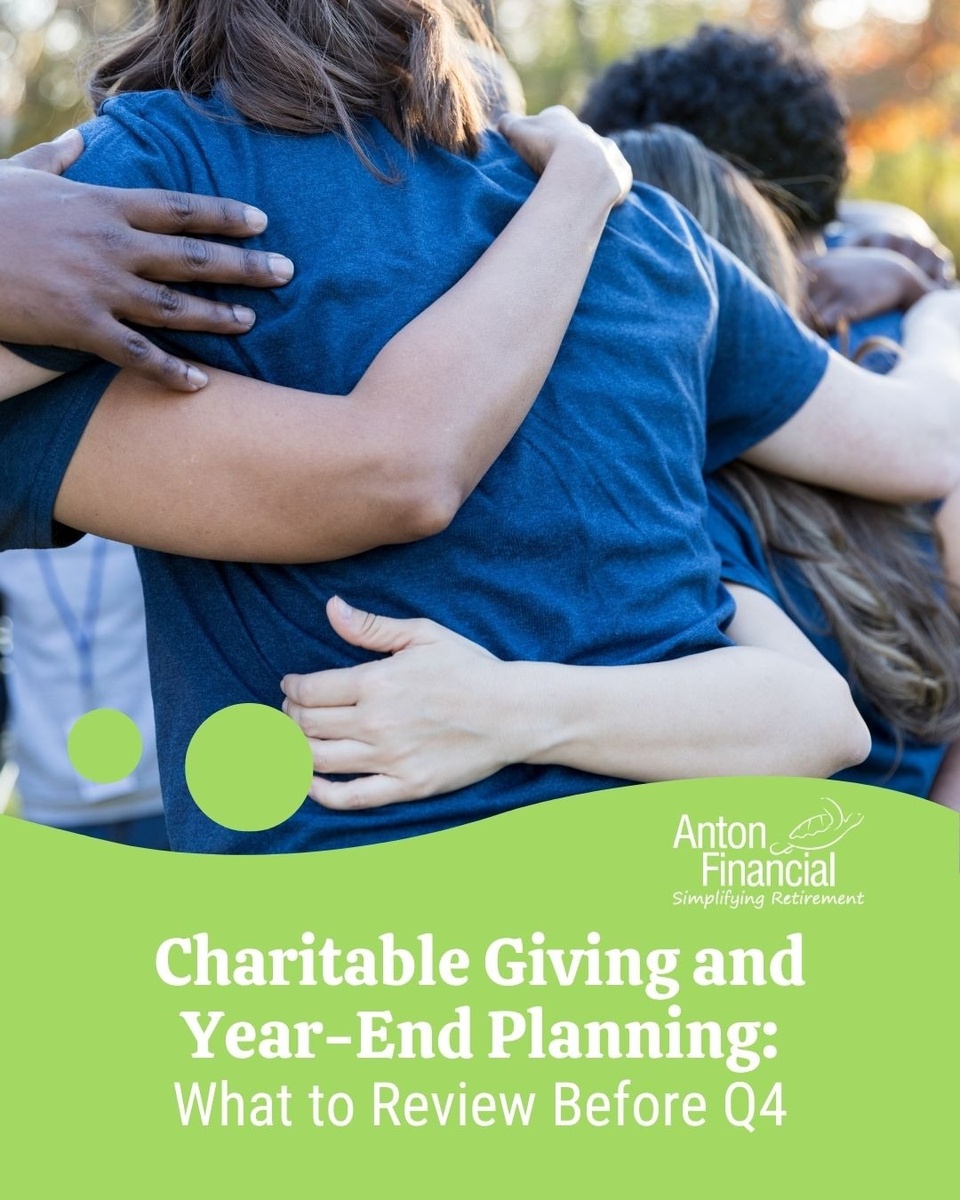 Charitable Giving and Year End Planning: What to Review Before Q4