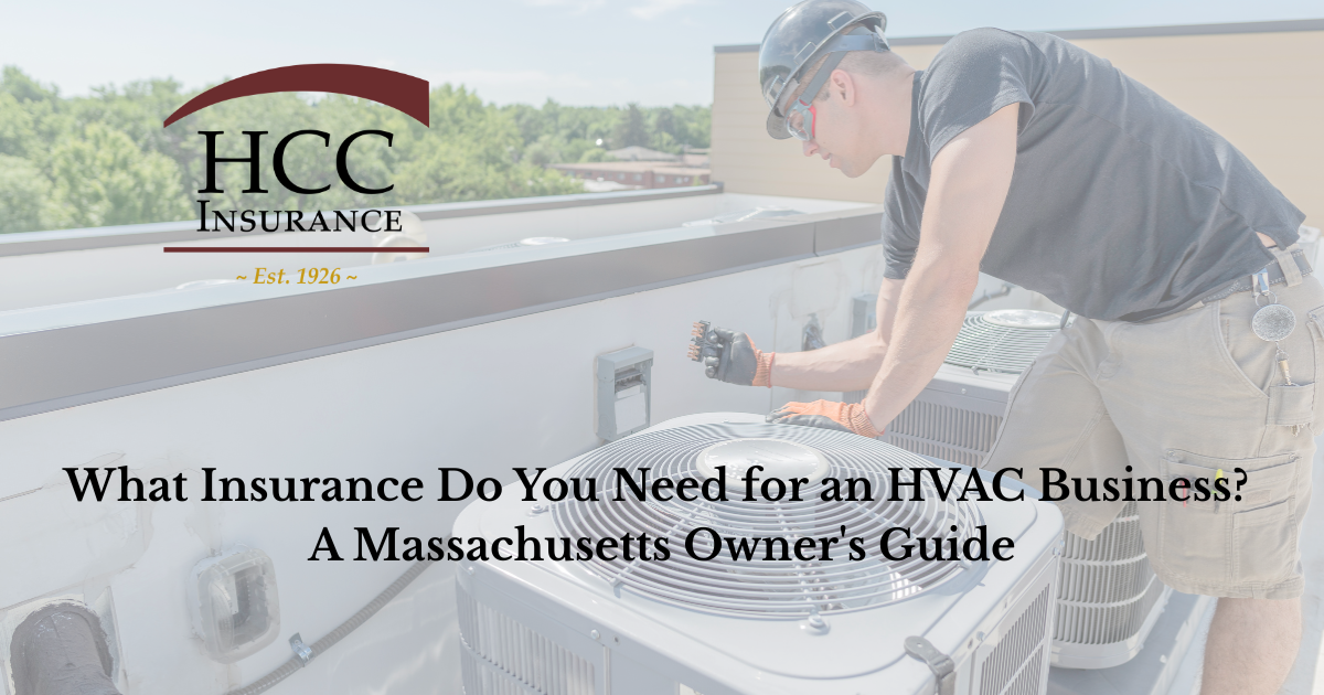 What Insurance Do You Need for an HVAC Business?