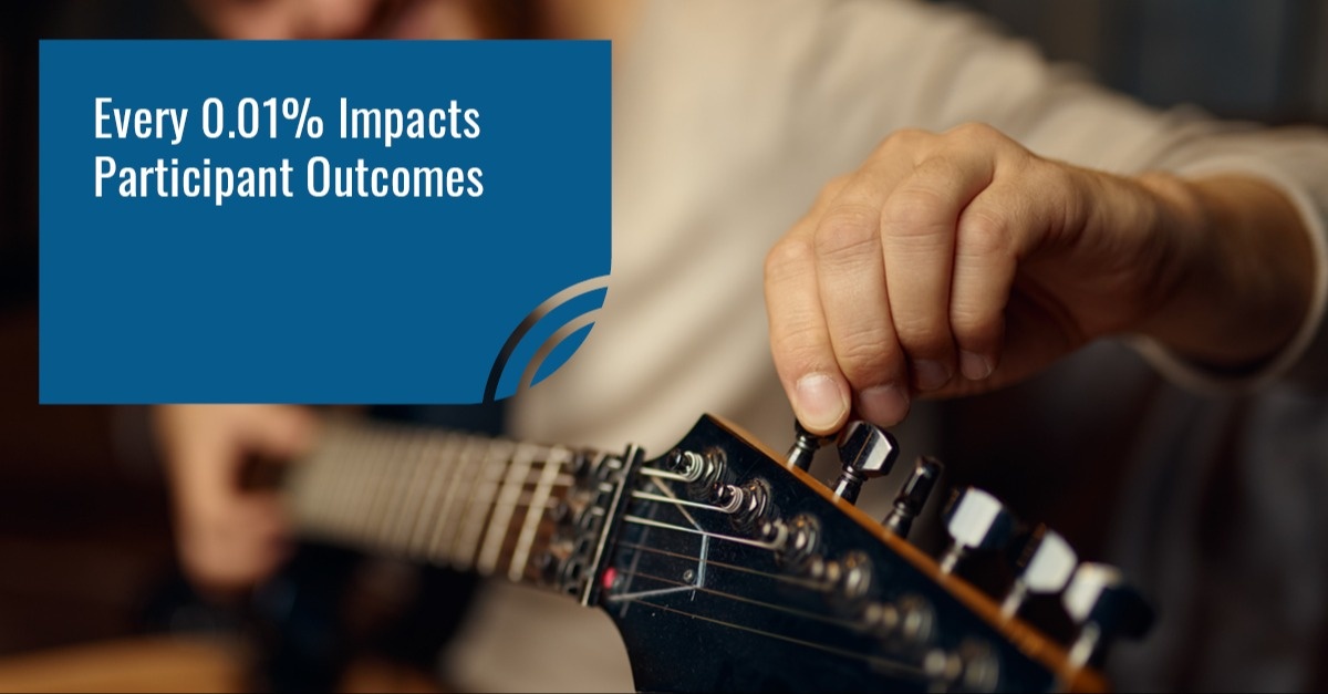 Every 0.01% Impacts Participant Outcomes