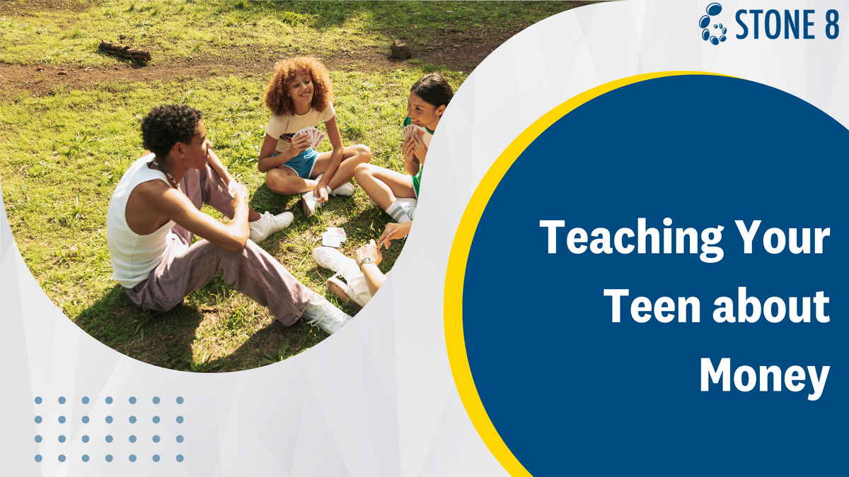 Teaching Your Teen about Money