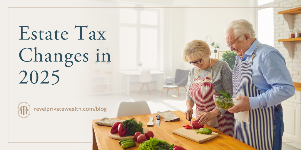 Estate Tax Changes in 2025