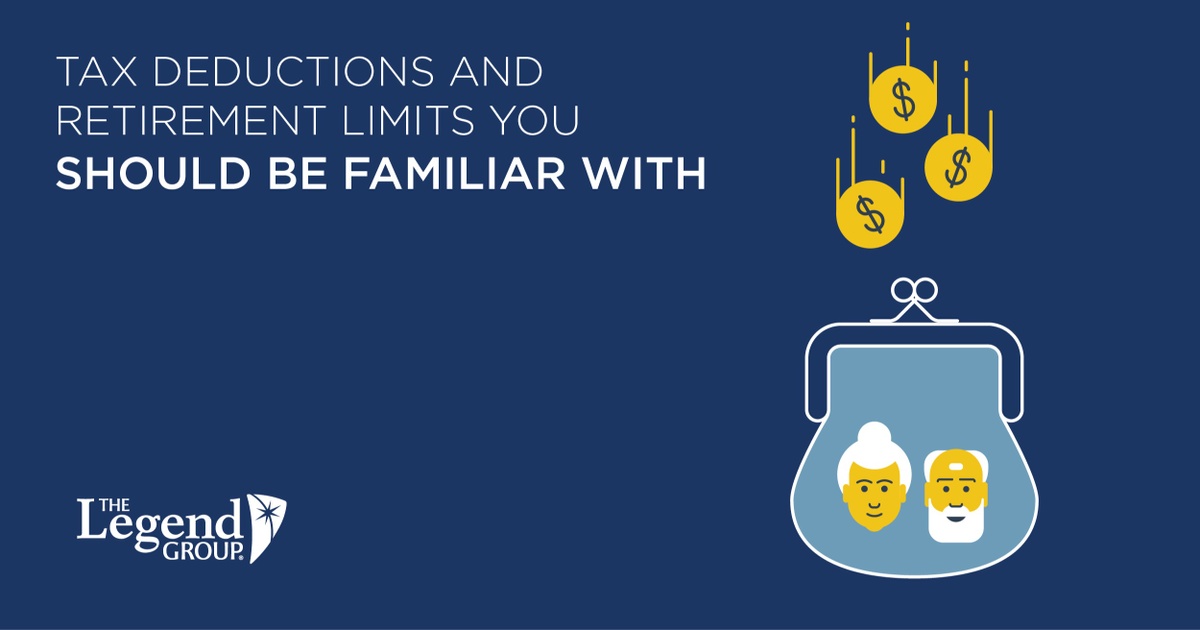 Tax Deductions and Retirement Limits You Should Be Familiar With