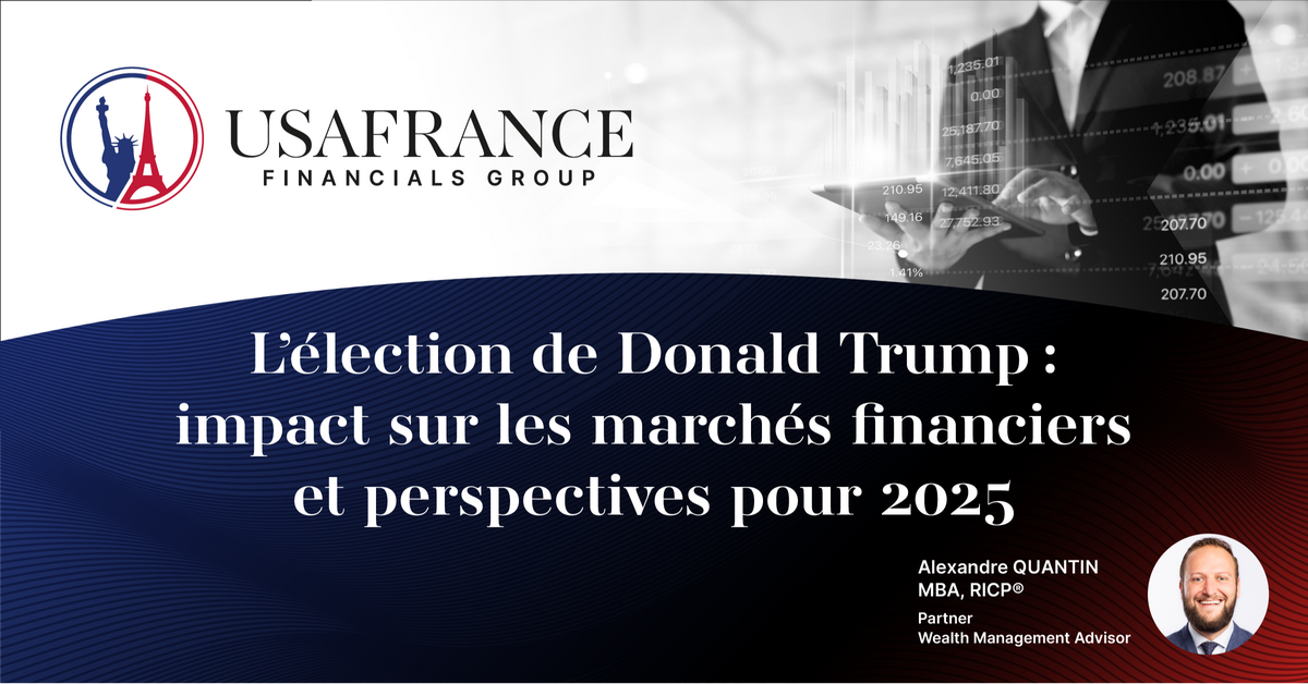 L'élection de Donald Trump: impact sur les marchés financiers et perspectives pour 2025