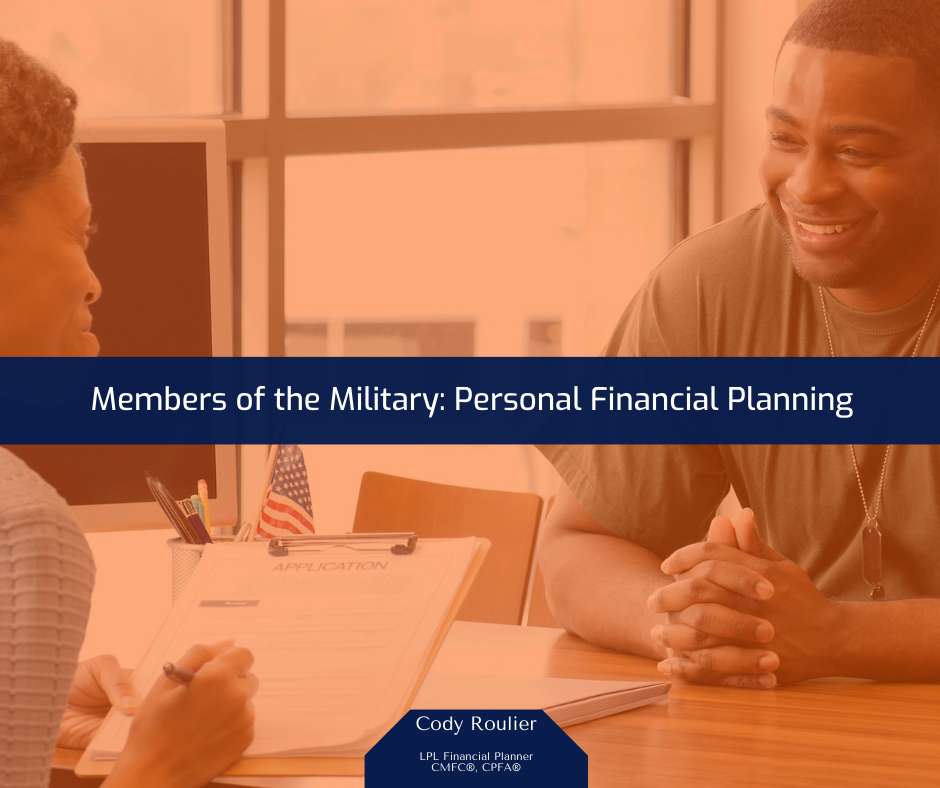 Members of the Military - Personal Financial Planning