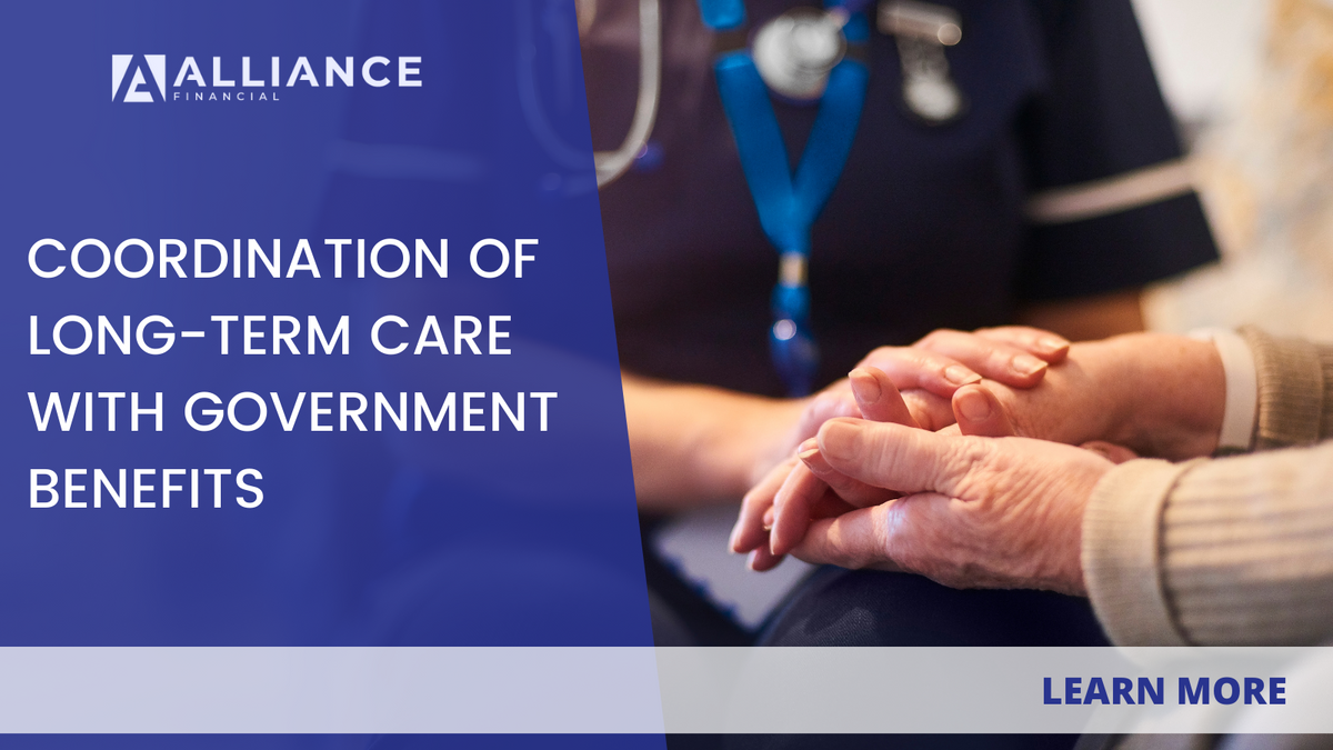 Coordination of Long-Term Care with Government Benefits
