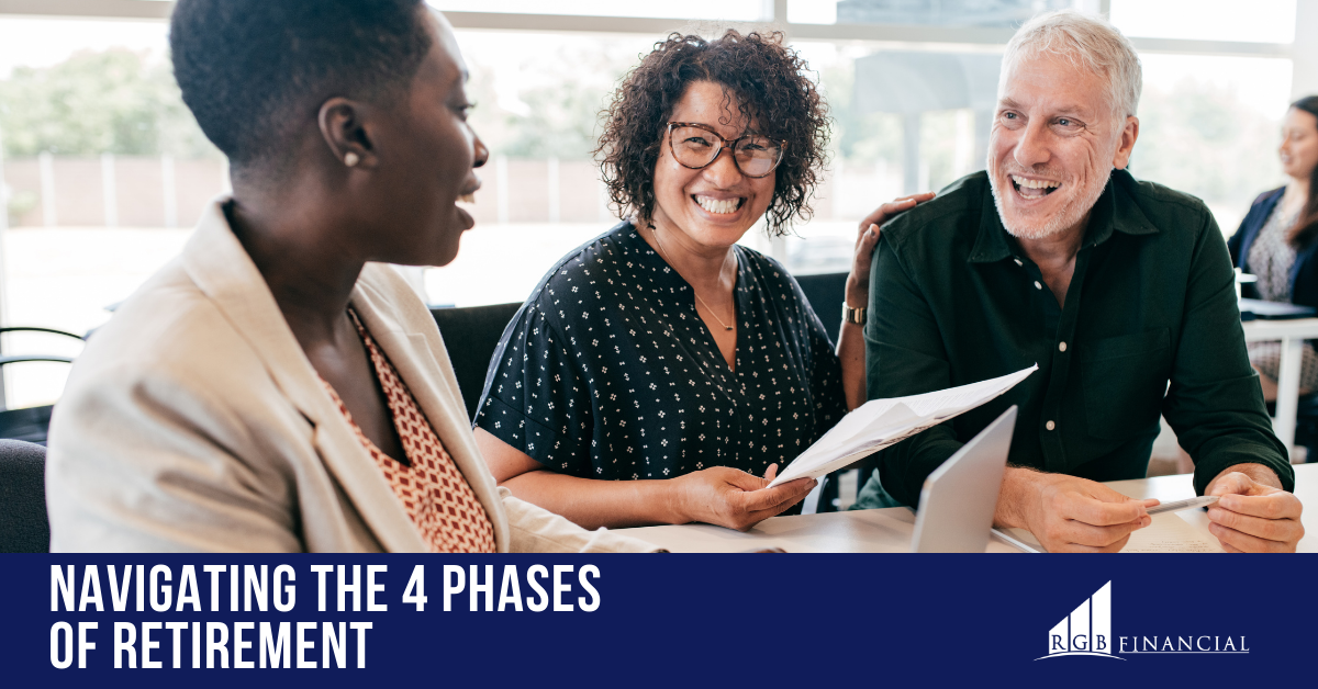 Navigating the 4 Phases of Retirement