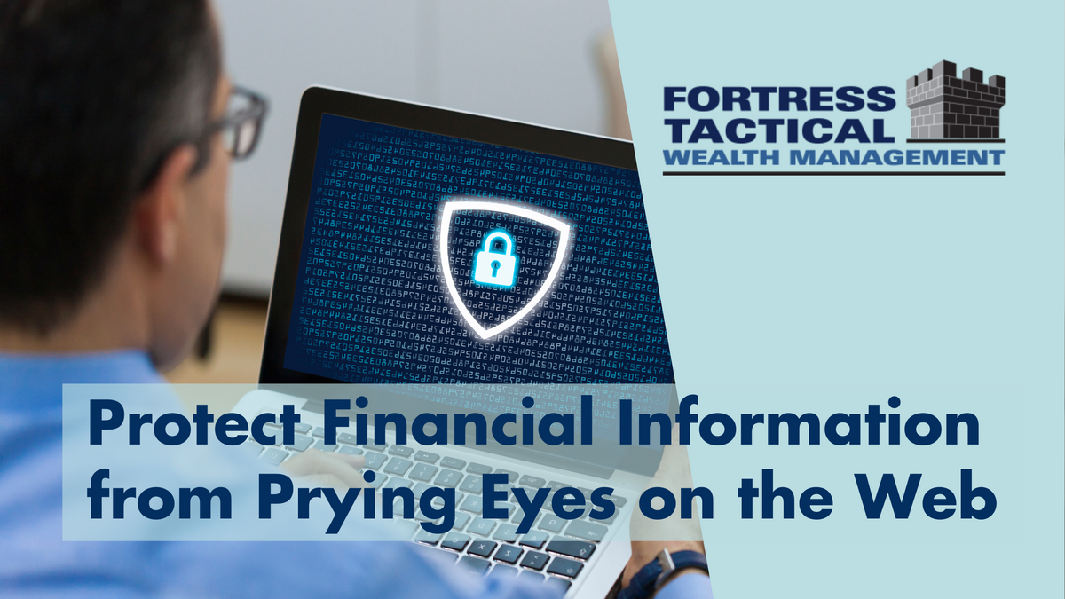 Protect Financial Information from Prying Eyes on the Web
