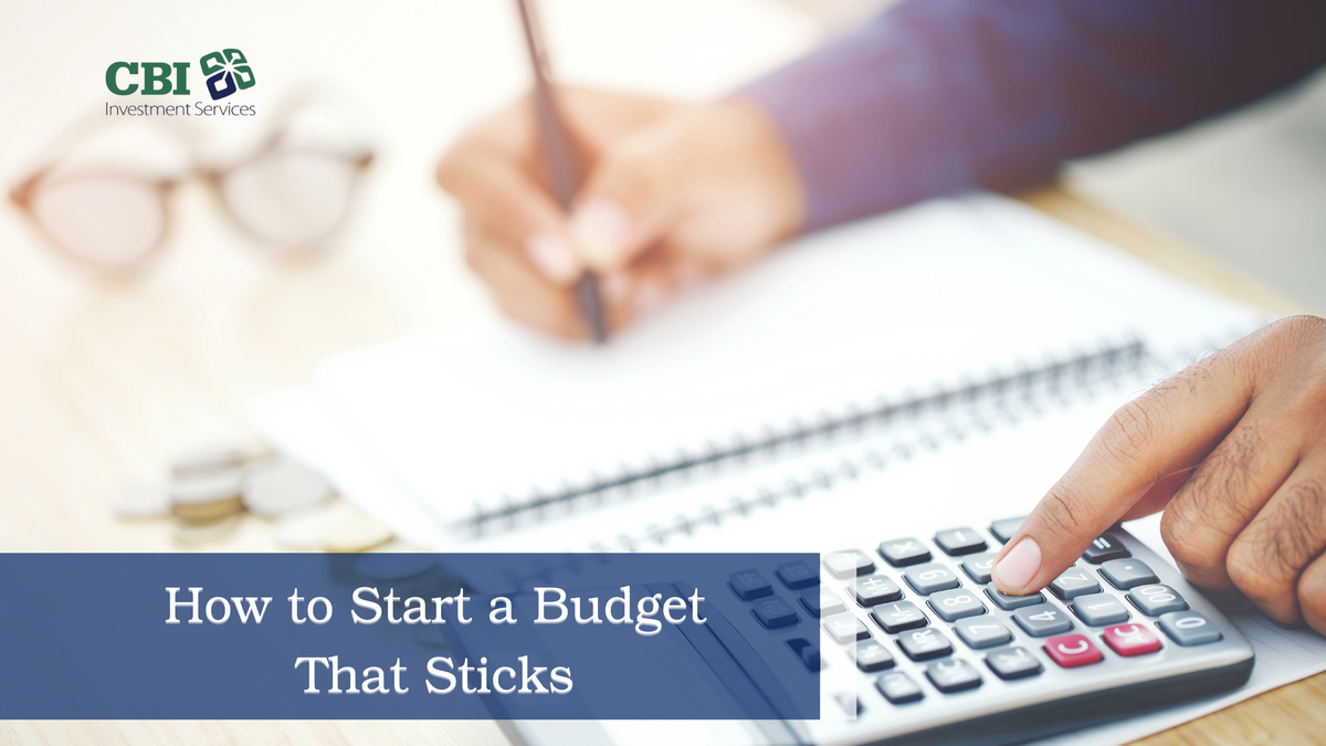 How to Start a Budget that Sticks
