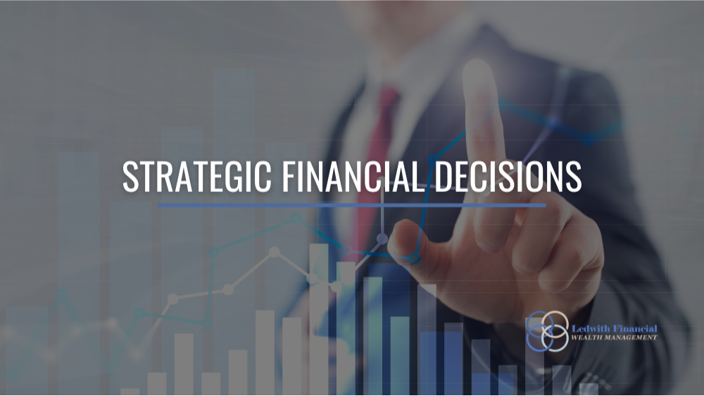 Strategic Financial Decisions