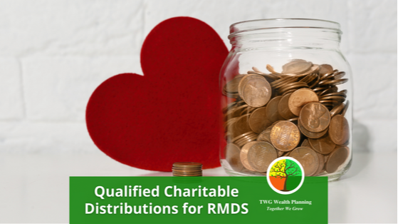 Qualified Charitable Distributions for RMDs